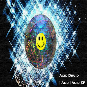 I and I Acid EP (EP)
