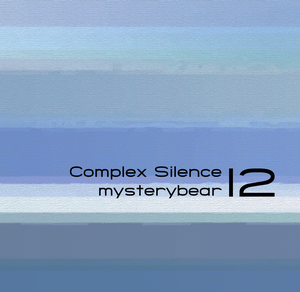 Complex Silence 12