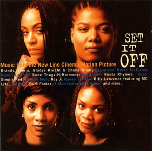 Set It Off: Music From the New Line Cinema Motion Picture (OST)