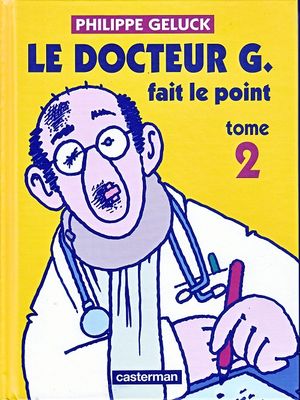 Le docteur G fait le point - Docteur G (Le), tome 2