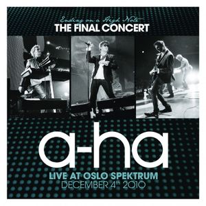 Ending on a High Note: The Final Concert (live at Oslo Spektrum) (Live)