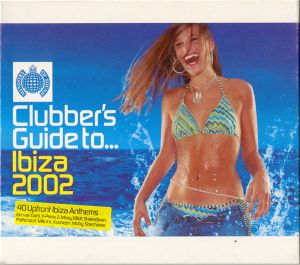 Clubber’s Guide to… Ibiza 2002