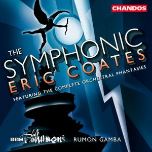 The Symphonic Eric Coates