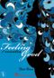 Feeling Good, tome 1