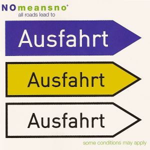 All Roads Lead to Ausfahrt