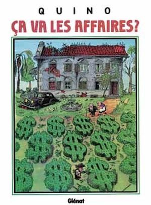 Ca va les affaires ? - Quino (AUT), tome 9