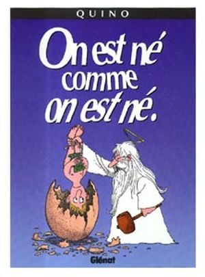 On est né comme on est né - Quino (AUT), tome 12