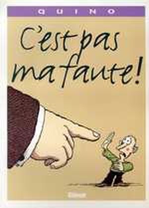 C'est pas ma faute ! - Quino (AUT), tome 13