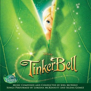 Fly to Your Heart (from "Tinker Bell")