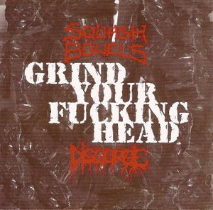 Grind Your Head / Disgorge (EP)