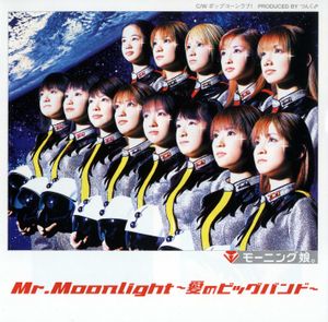 Mr. Moonlight ~Ai no Big Band~ (Single)