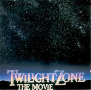 Twilight Zone: The Movie (OST)