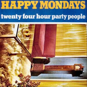 Twenty Four Hour Party People (Single)