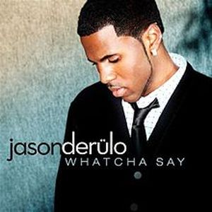 Whatcha Say (Single)