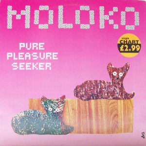 Pure Pleasure Seeker (Single)