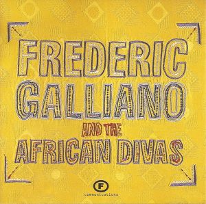 Frédéric Galliano & The African Divas