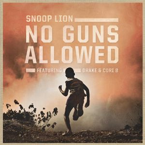 No Guns Allowed (Single)
