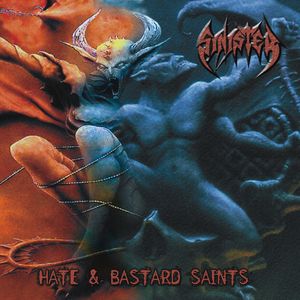 Hate & Bastard Saints