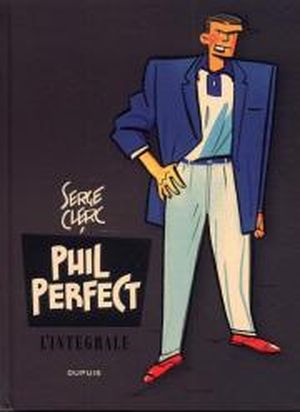 L'Intégrale - Phil Perfect, tome 0