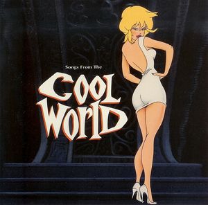 The Cool World (Songs from the Motion Picture) (OST)