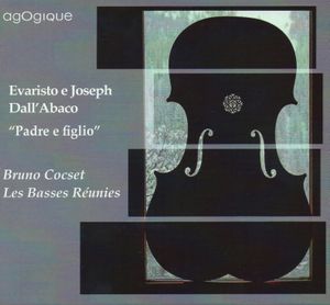Evaristo e Joseph Dall'Abaco "Padre e figlio": Capricci & Altri Canzoni