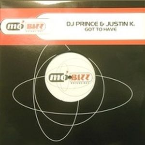 Got to Have (Justin K. & DJ K-Mixx remix)