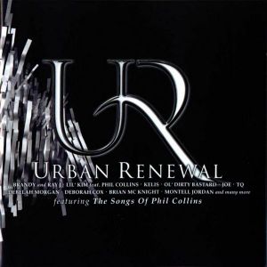 Urban Renewal: Featuring the Songs of Phil Collins