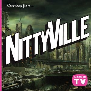 Medicine Show No. 9: Channel 85 Presents Nittyville