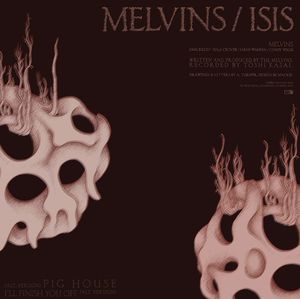Melvins / Isis (EP)