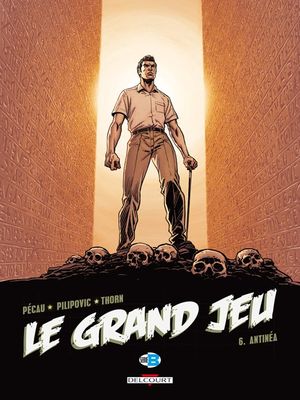 Antinéa - Le Grand Jeu, tome 6