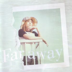 Far away (Single)