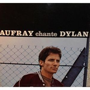 Aufray chante Dylan