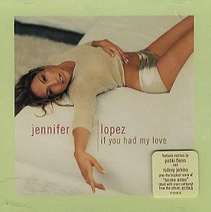 If You Had My Love (Single)