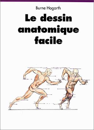 Le dessin anatomique facile