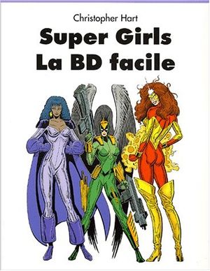 Super Girls: la BD facile