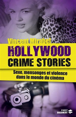 Hollywood Crime Stories