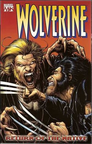 Return of the Native - Wolverine (2003), tome 3