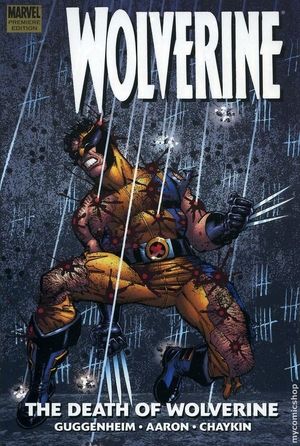 The Death of Wolverine - Wolverine (2003), tome 10