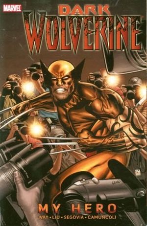 My Hero - Dark Wolverine, tome 2