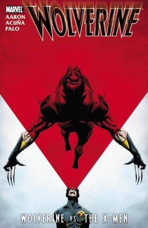 Wolverine Vs. the X-Men - Wolverine (2010), tome 2