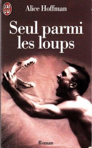 Seul parmi les loups