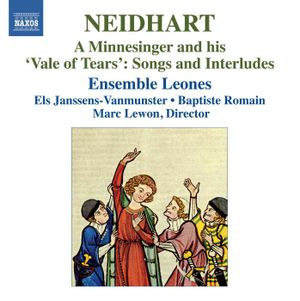 A Minnesinger and His "Vale of Tears": Songs and Interludes