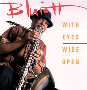 Wide Open, (with Eyes)