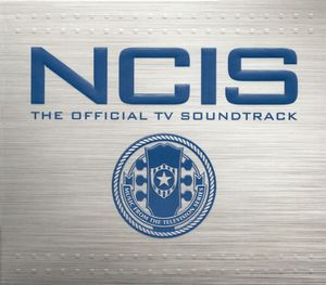 NCIS: The Official TV Soundtrack (OST)