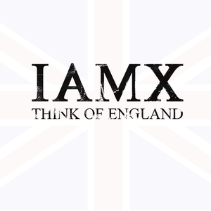 Think of England (Single)