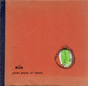 Green Grass of Tunnel (Single)