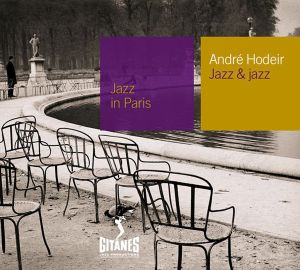 Jazz in Paris: Jazz & Jazz