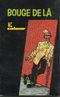 Bouge de là