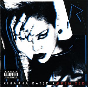 Rated R (Remixed)