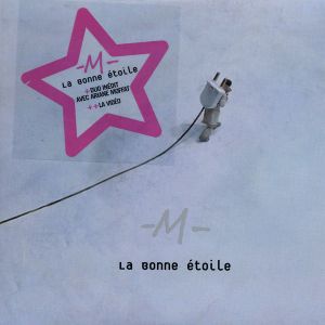 La Bonne Étoile (Single)